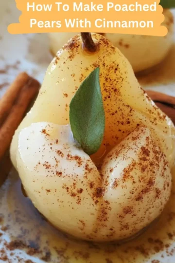 how to make poached pears with cinnamon